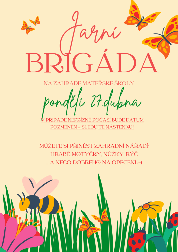 JARNÍ BRIGÁDA NA ZAHRADĚ MŠ
